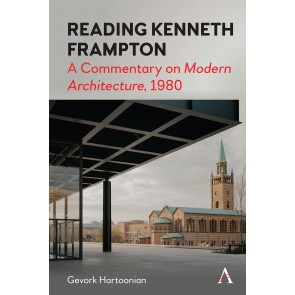 Reading Kenneth Frampton