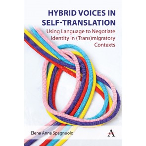 Hybrid Voices in Self-translation