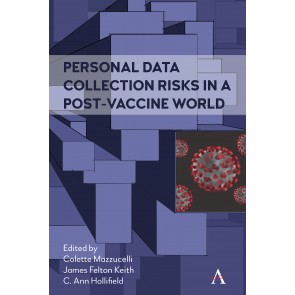 Personal Data Collection Risks in a Post-Vaccine World