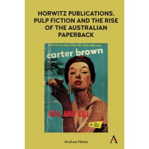 Horwitz Publications, Pulp Fiction and the Rise of the Australian Paperback