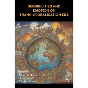 Sensibilities and Emotion on Trans-Globalization Era