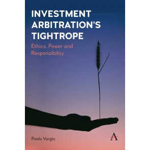 Investment Arbitration’s Tightrope