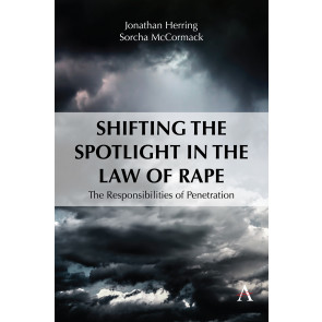 Shifting the Spotlight in the Law of Rape