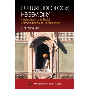 Culture, Ideology, Hegemony