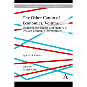 The Other Canon of Economics, Volume 1